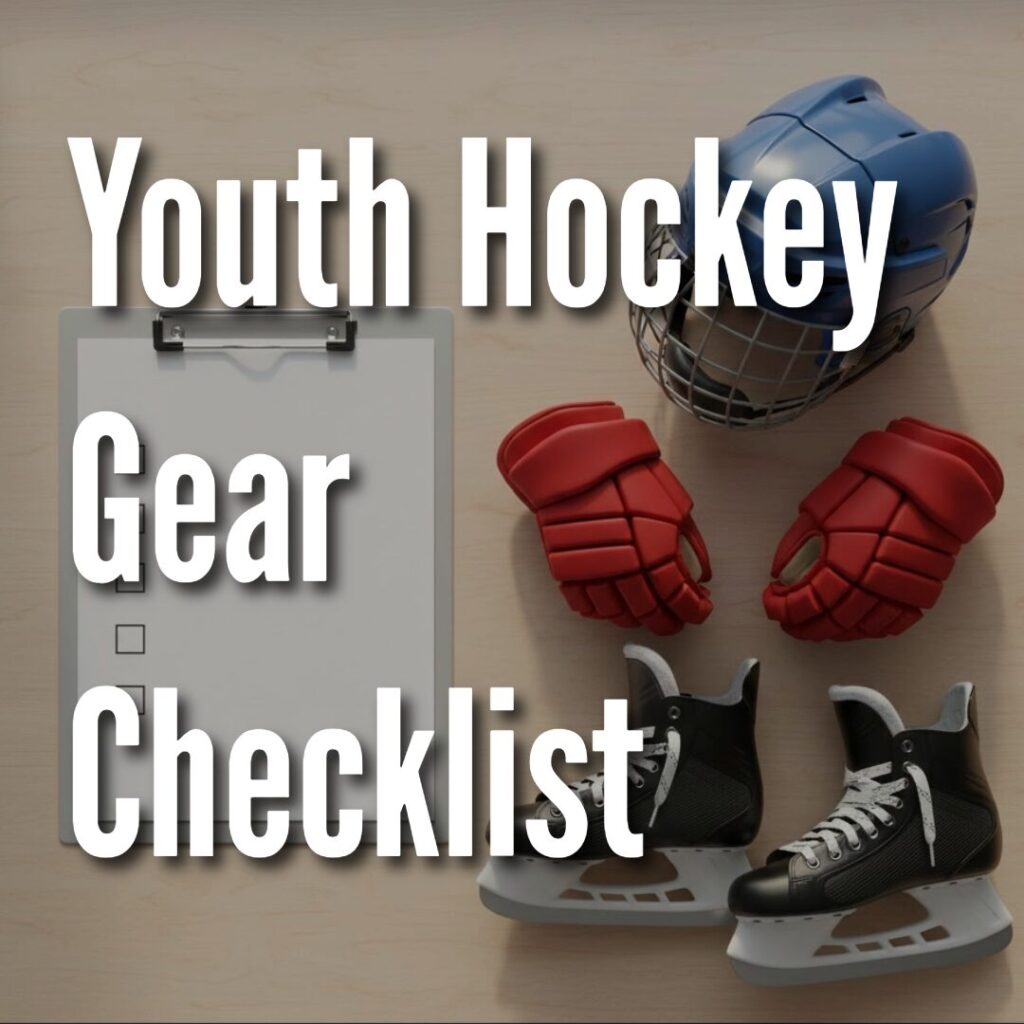 Clipboard-style hockey gear checklist next to youth hockey equipment on a clean light background.